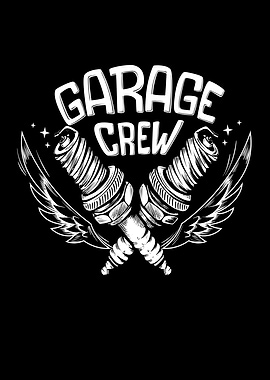 Garage Crew
