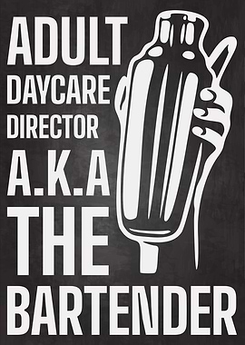 Bartender Adult Daycare