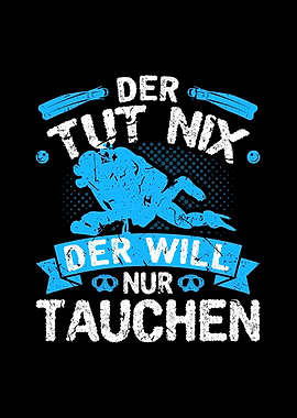 Der Tut Nix Tauchen