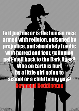 Raymond Reddington Quotes