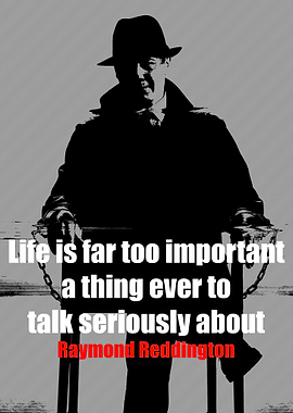 Raymond Reddington Quotes