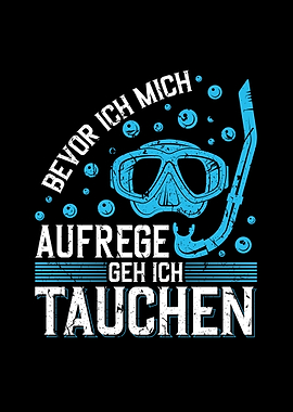 Aufrege Geh Ich Tauchen