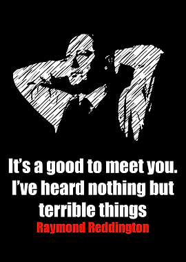 Raymond Reddington Quotes