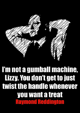 Raymond Reddington Quotes