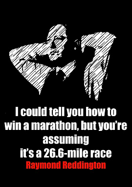 Raymond Reddington Quotes