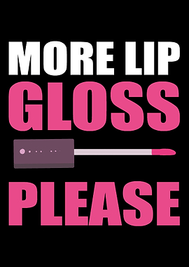 More Lip Gloss Fashion Des