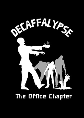 Decaffalypse Coffee Zombie