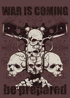 war is coming be prepared