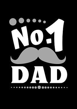 No 1 Dad Best Father Papa