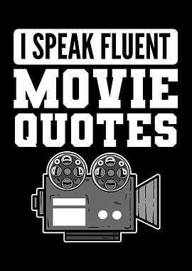 Speak Fluent Movie Quotes