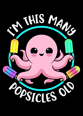 Im This Many Popsicles