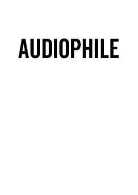 Audiophile