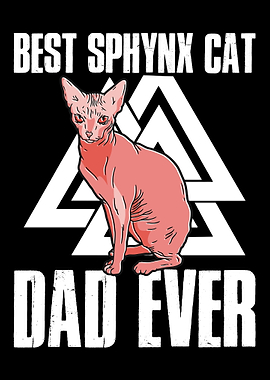 Best Sphynx Cat Dad Ever