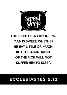 Ecclesiastes 5 12