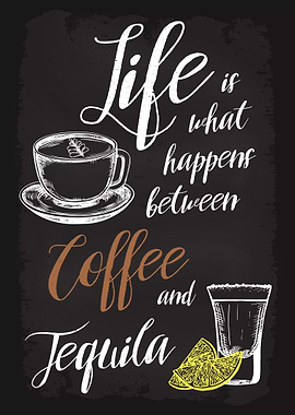 Life Coffee Tequila