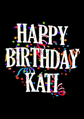 Happy Birthday Kati