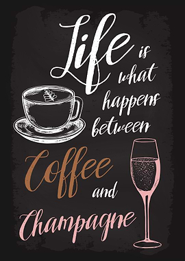 Life Coffee Champagne