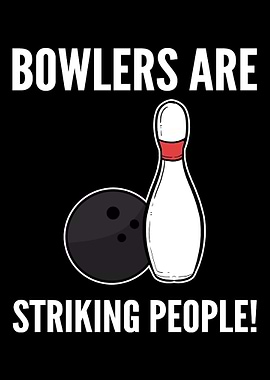 Striking people Bowling Pl