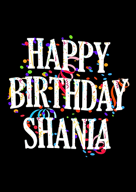 Happy Birthday Shania