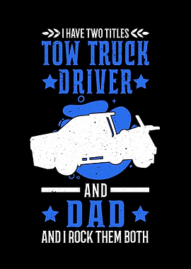 Tow Truck Dad