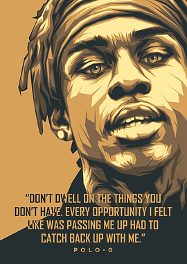 Polo G Quotes Rapper