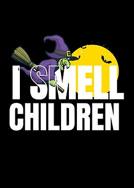 I Smell Children Halloween