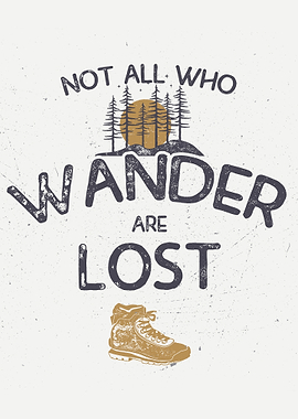 wander are lost