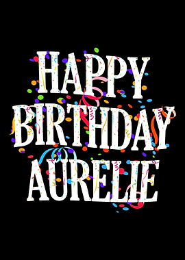 Happy Birthday Aurelie