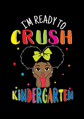 Crush Kindergarten Funny