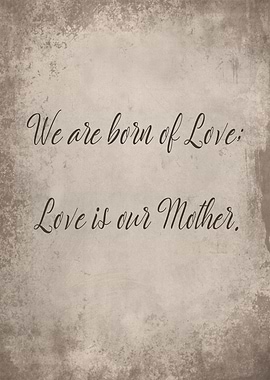 Love is our mother