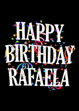Happy Birthday Rafaela
