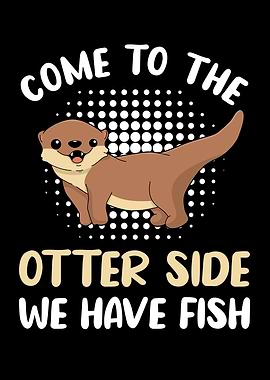 The Otter Side