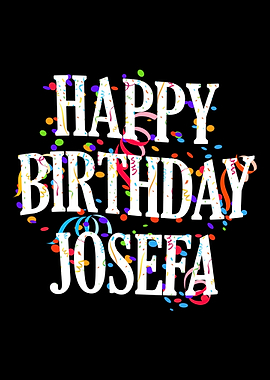 Happy Birthday Josefa