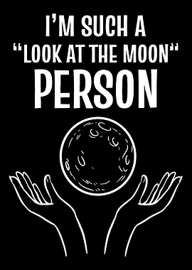Look at moon Nature Lover