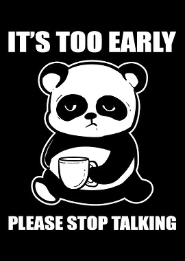 Its too early Moody Perso