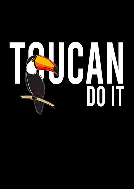 Toucan Do It