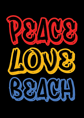 Peace Love Beach
