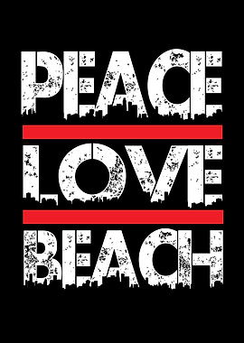 Peace Love Beach