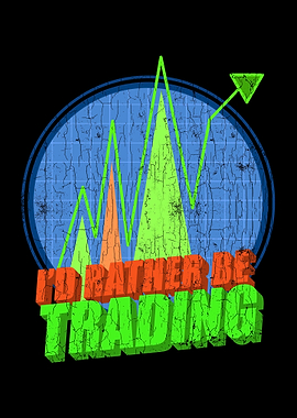 Id Rather Be Trading Stoc