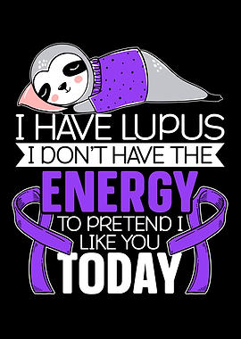 I Have Lupus