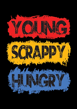 Young Scrappy Hungry