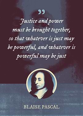 Justice and power must be