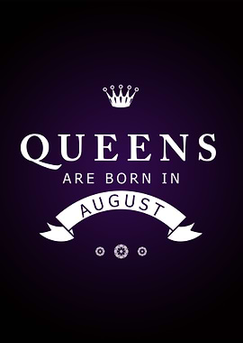 August Queen