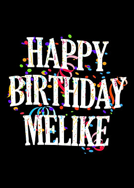Happy Birthday Melike