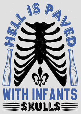 Hell is Paved with Infants
