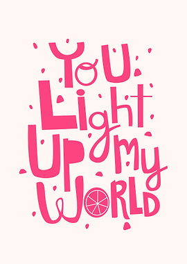 Light Up My World Text Art