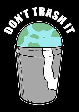 Dont trash it Eco Activis