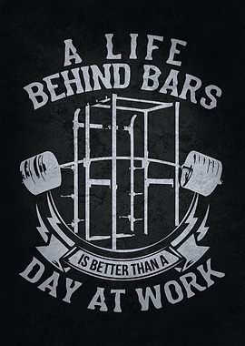 A Life Behind Bars Barbell