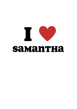 I Love Samantha