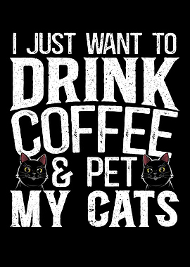 Coffee and Pet My Cats